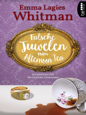 cover image of Falsche Juwelen zum Afternoon Tea